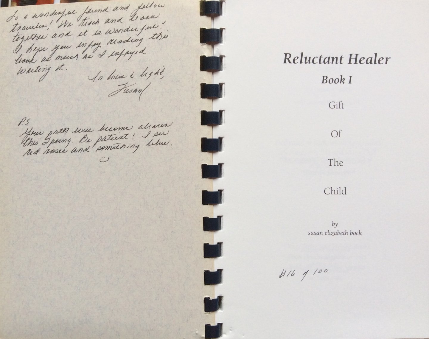 Bock, Susan Elizabeth (SIGNED) - Reluctant Healer, Book 1: gift of the child (special edition)