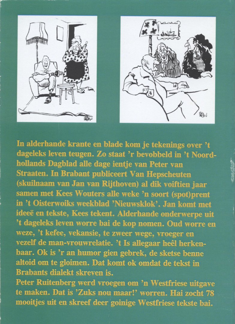 Rijthoven, J. van; Ruitenberg, Pter; Wouters, Kees - Zuks nou maar !