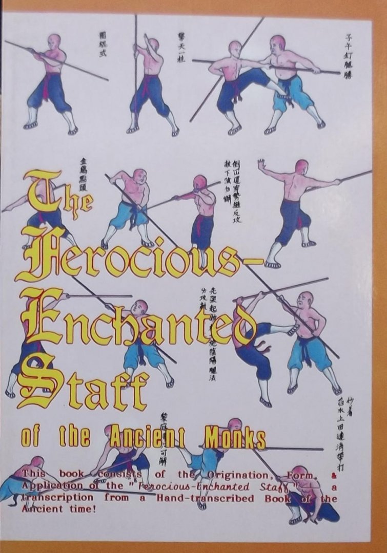 Ting Leung - The Ferocious-enchanted staff of the ancient monks