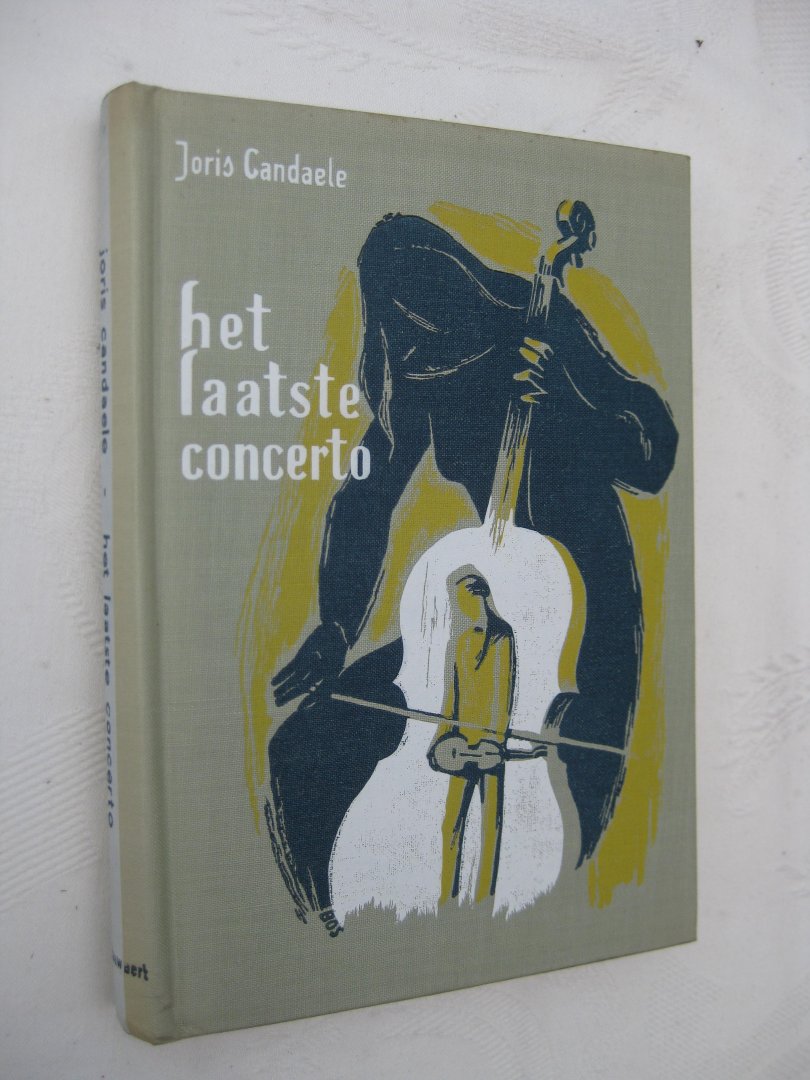 Candaele, Joris - Het laatste concerto.