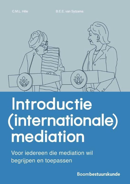 Hille, Charlotte, Sytzama, Elodie van - Introductie (internationale) mediation