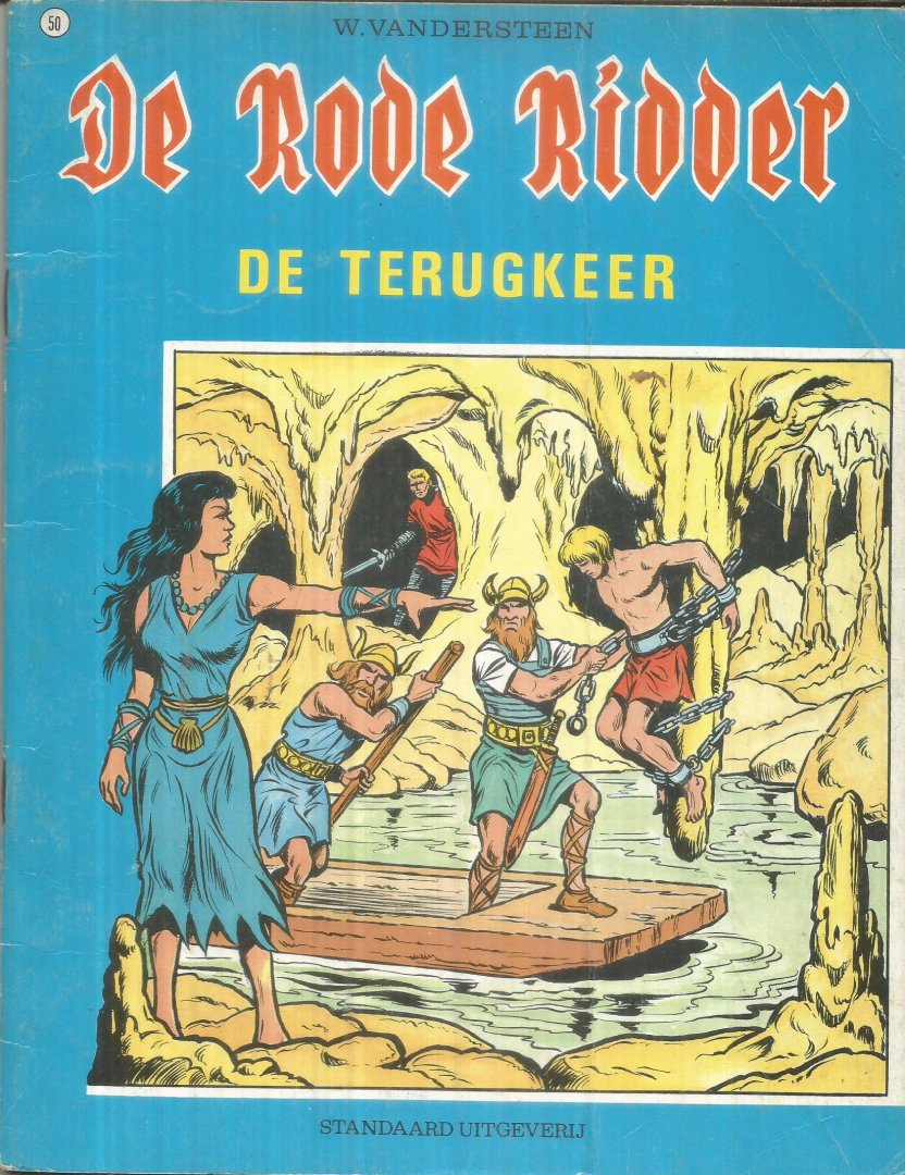 Vandersteen, Willy - De Rode Ridder 50 - De terugkeer