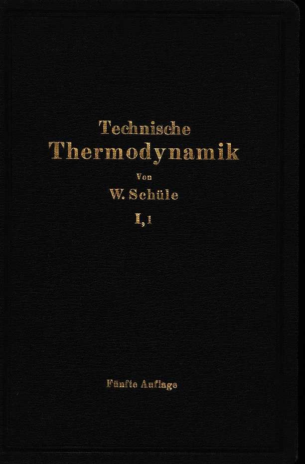 Schule, W. - Technische Thermodynamik - 3 vols (complete)