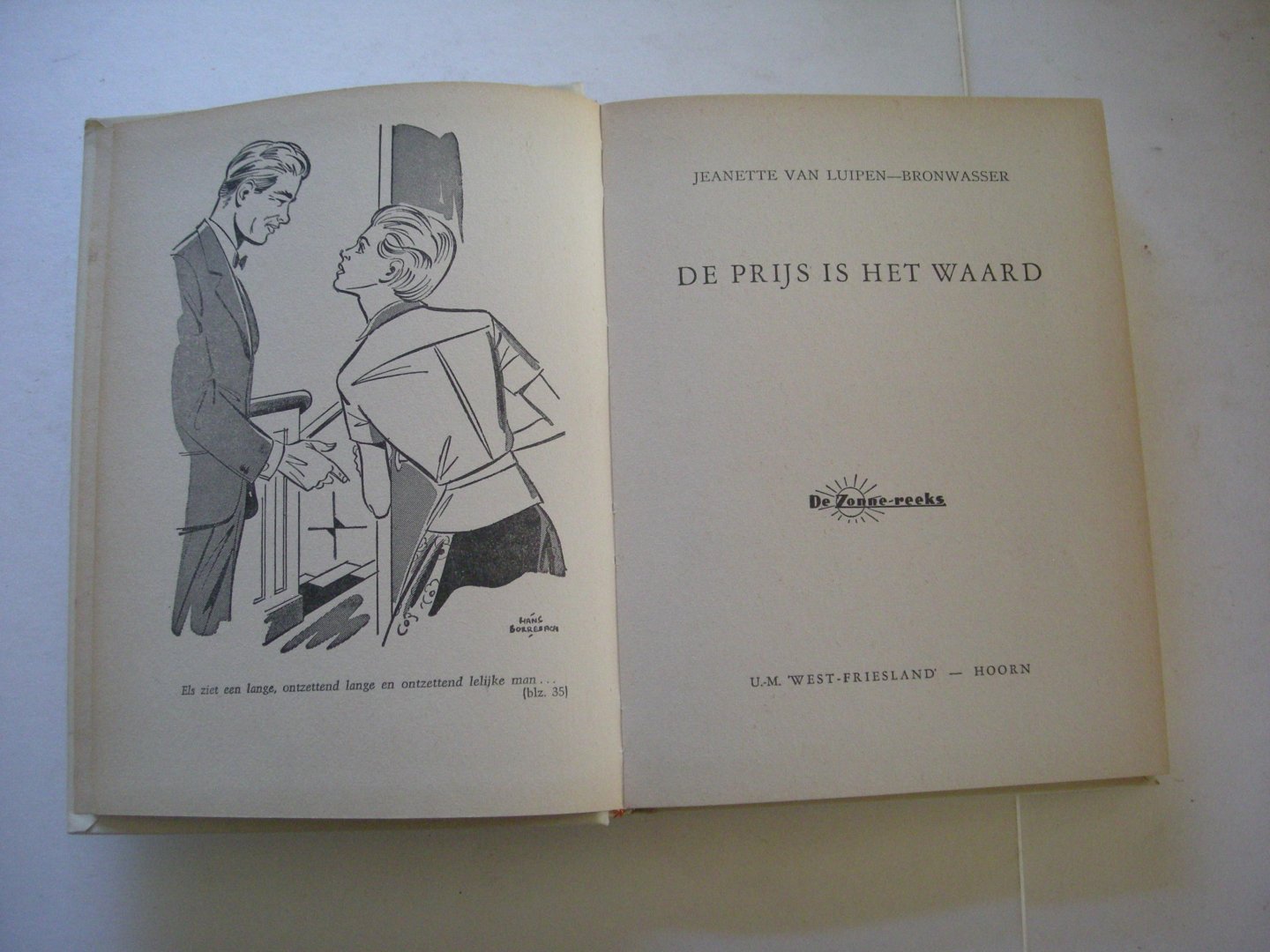 Luipen-Bronwasser, J. van / Borrebach, H. illustr. - De prijs is het waard.