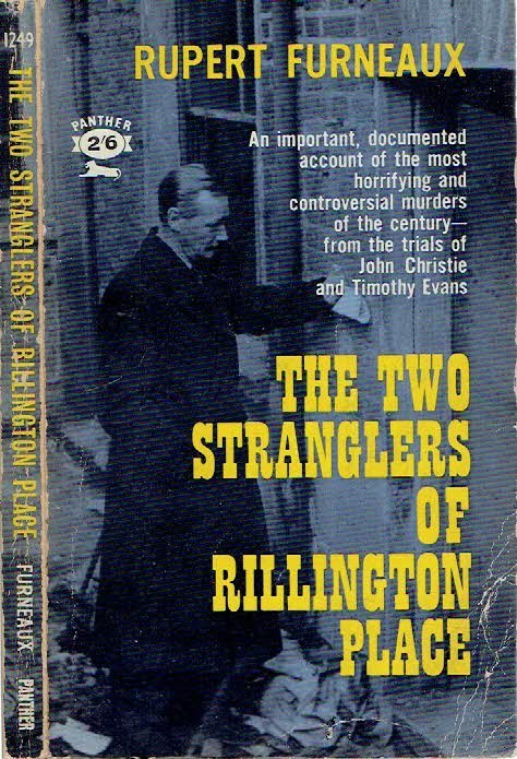 FURNEAUX, Rupert - The Two Stranglers of Rillington Place.