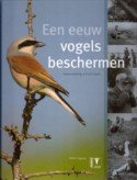 Saris, Frank - Een eeuw vogels beschermen + DVD