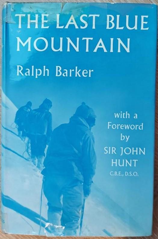 Barker, Ralph - The last blue mountain