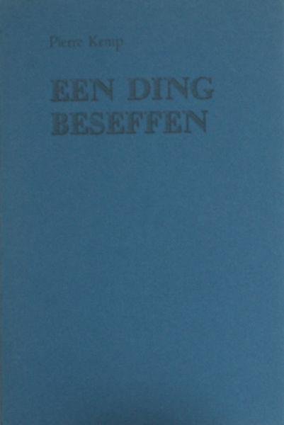 Kemp, Pierre. - Een ding beseffen.