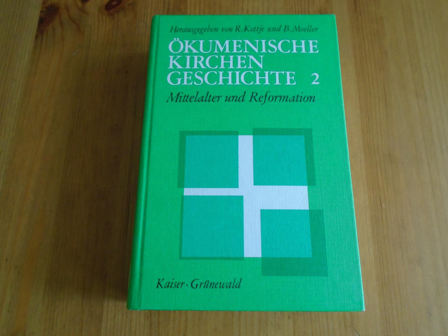 Kottje, R. / B. Moeller - Ökumenische Kirchengeschichte. 1. Alte Kirche und Ostkirche; 2. Mittelalter und Reformation; 3. Neuzeit