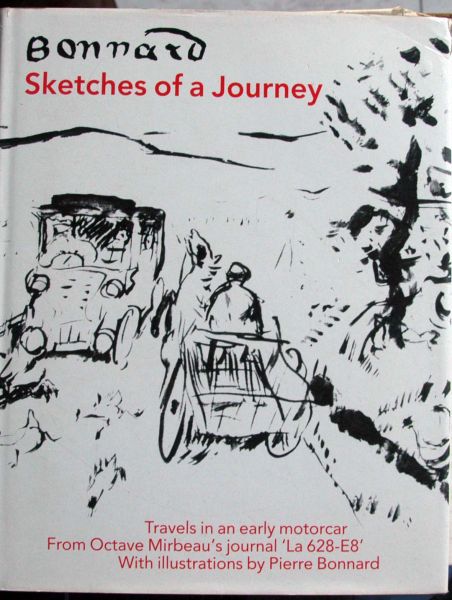 Octave Mirbeau - Bonnard ,Sketches of a Journey