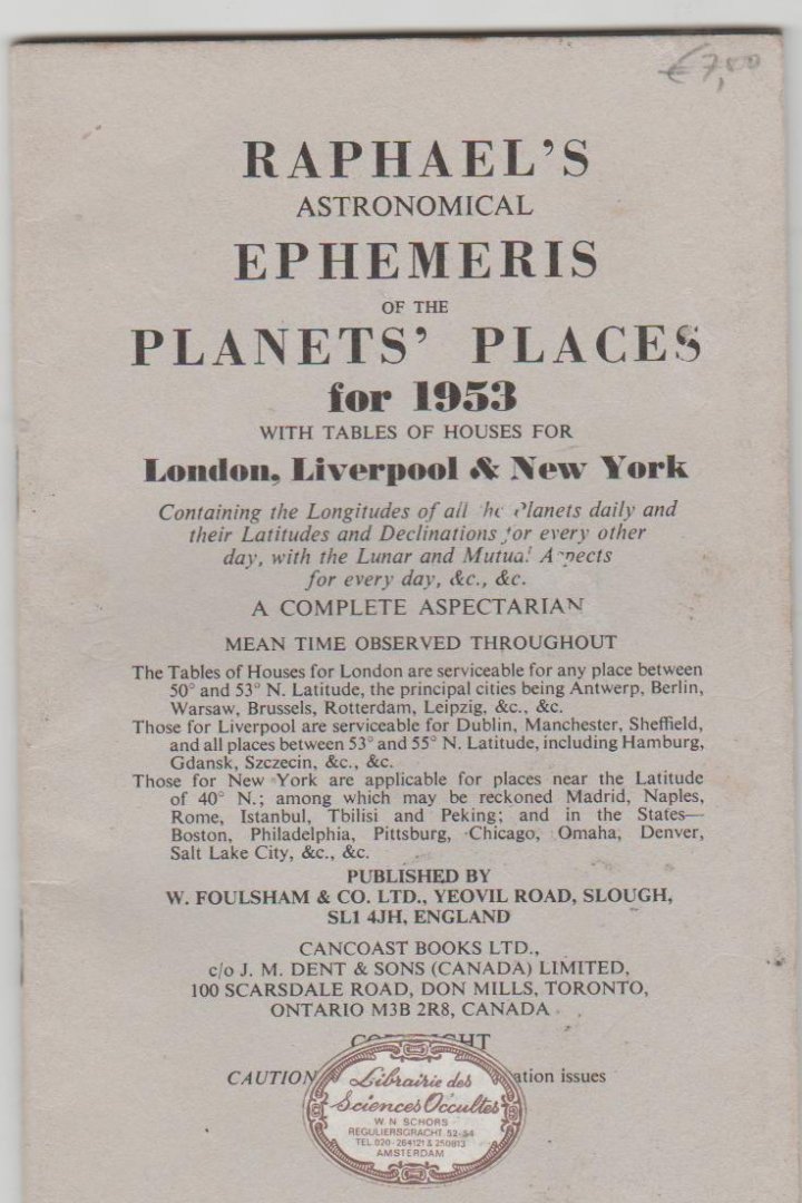  - Raphaels astronomical ephemeris of the planets places for 1953