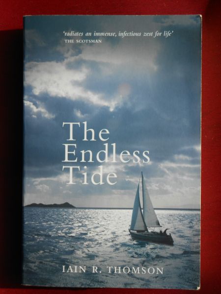 Thomson, Iain, R. - The Endless Tide [ isbn 9781841587066 ]