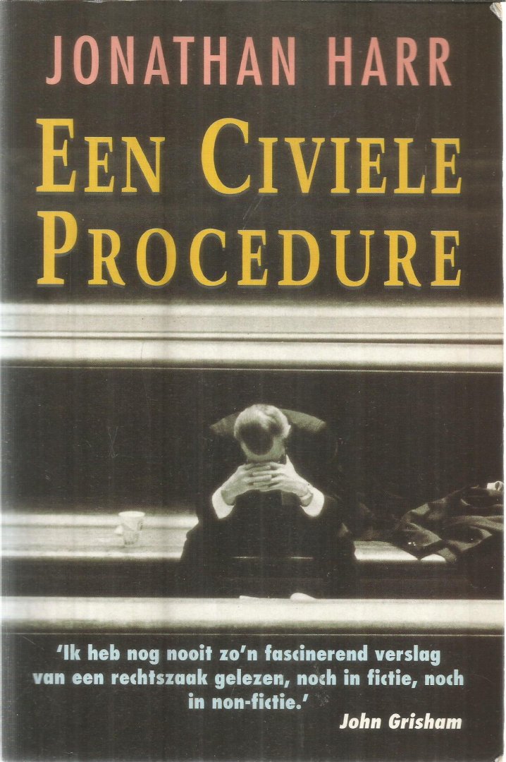 Harr, Jonathan - Een civiele procedure