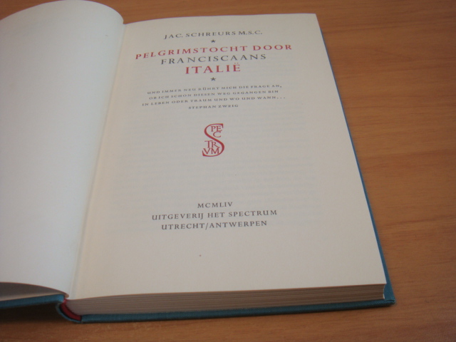 Schreurs M.S.C - Pelgrimstocht door Franciscaans Italië