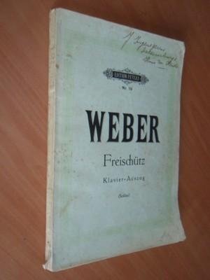 Weber, C.M. von - Der Freischütz. Romantische Oper in drei Aufzügen (Kurt Soldan)