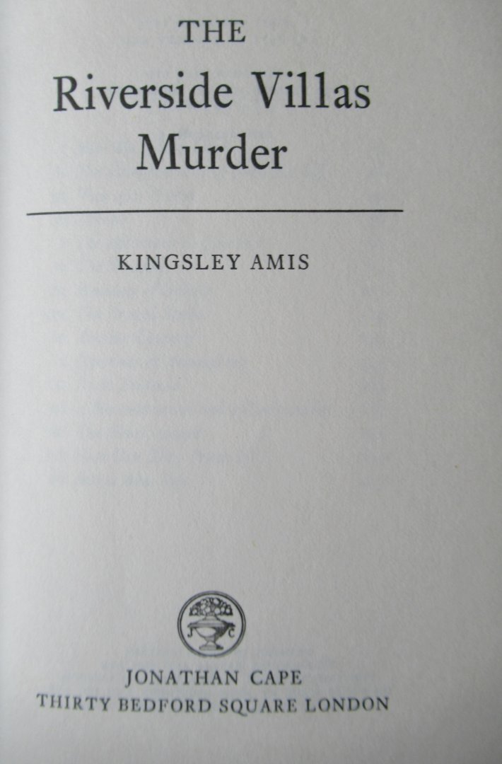 Amis, Kingsley - The riverside villas murder