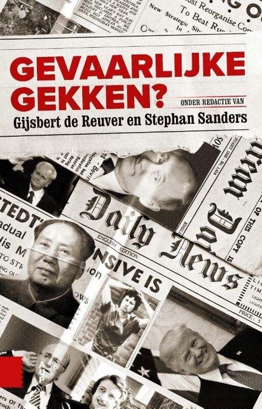  - Gevaarlijke gekken?