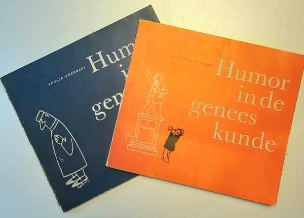 HERMANS Eduard - Humor in de geneeskunde. Deel 1 en 2.