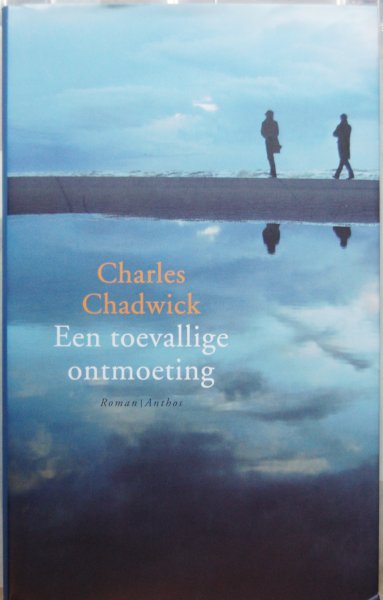 Chadwick, Charles - Een toevallige ontmoeting