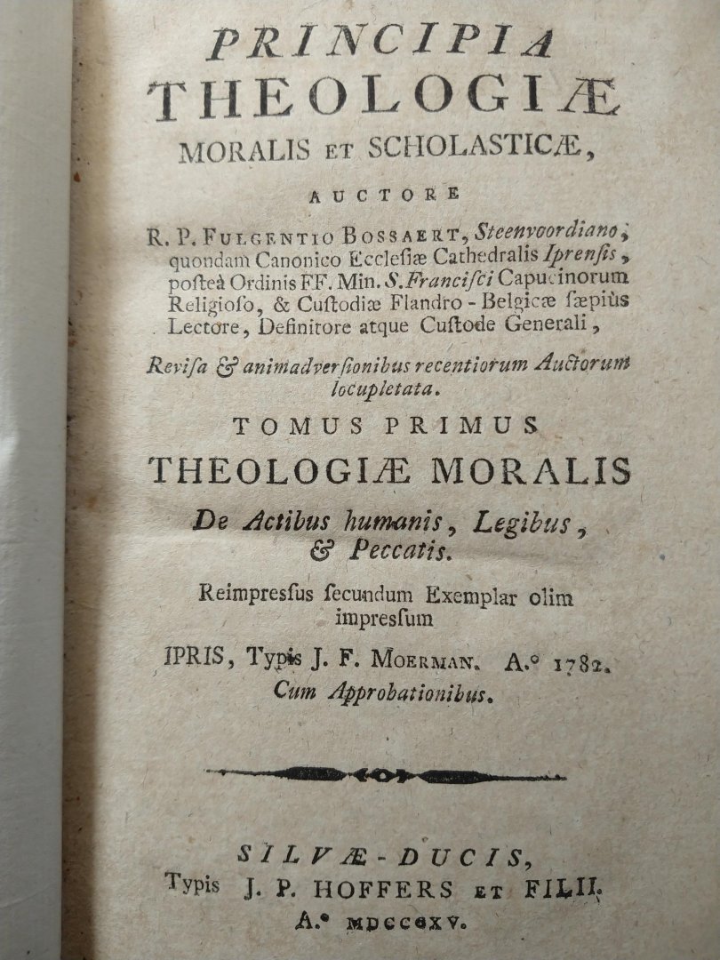 Fulgentio (Fulgentius) Bossaert - Principia theologiae moralis et scholasticae (6 delen)