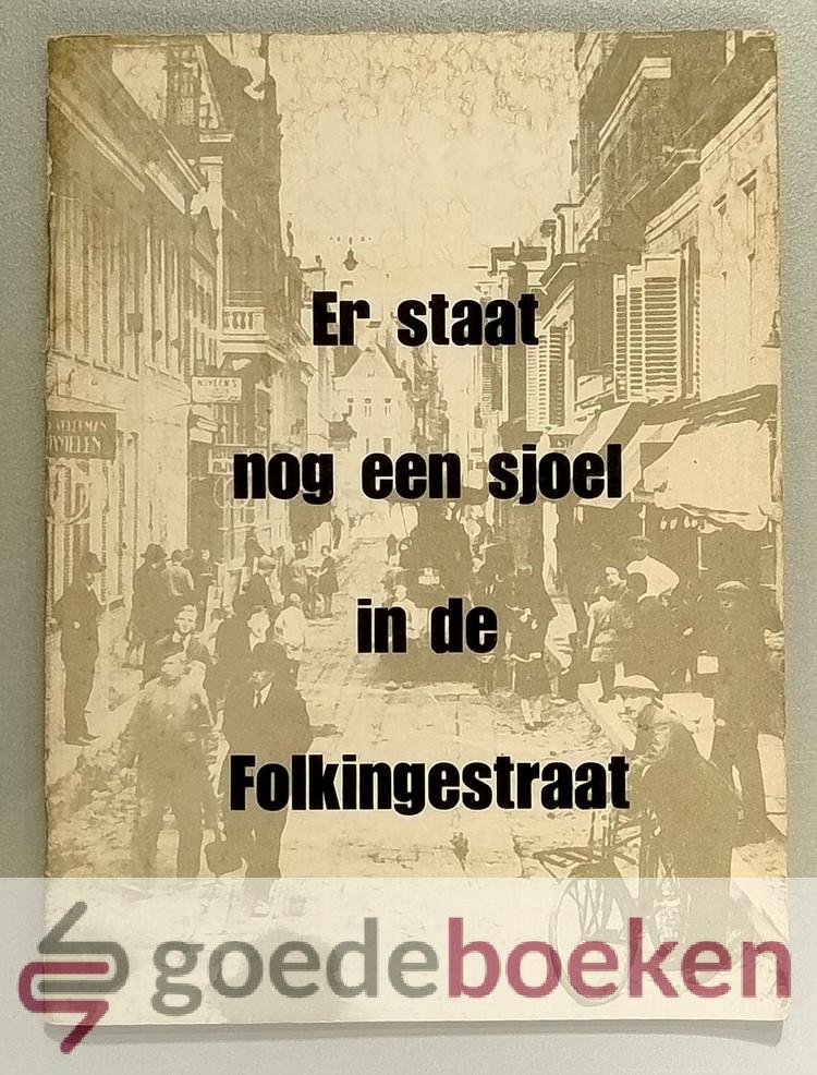 Deelen, Arnoud van - Er staat nog een sjoel in de Folkingestraat