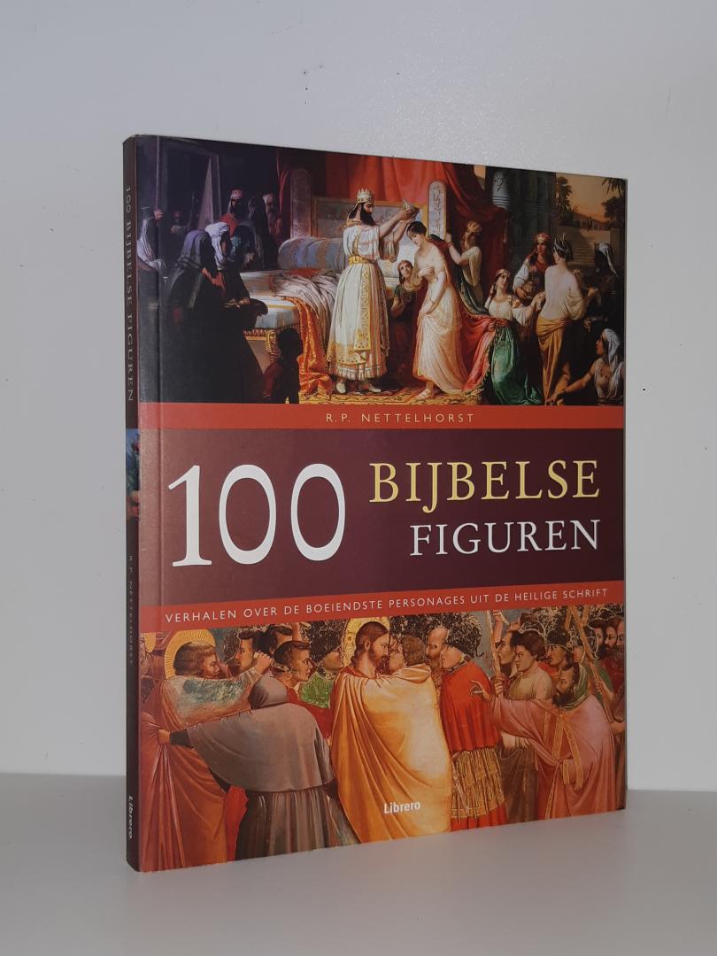 Nettelhorst, R.P. - 100 Bijbelse figuren