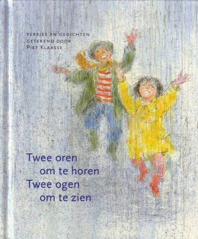 Lieke Van Duin, Truusje Vrooland-LÃ¶b, Stichting voor de Collectieve Propaganda van het Nederlandse Boek - Twee oren om te horen, twee ogen om te zien
