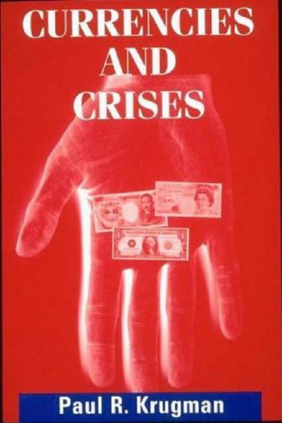 Krugman, Paul R. - Currencies and crises.