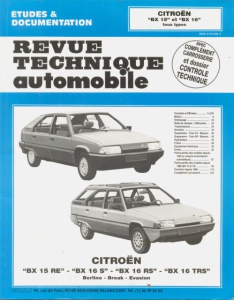 --- - Revue Technique Automobile. Citroën BX 15/BX16. Tous types. Avec complément carrosserie
