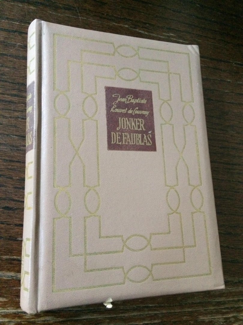 Jean Baptiste louvet de Vouvray - De liefdesavonturen van Jonker de Faublas