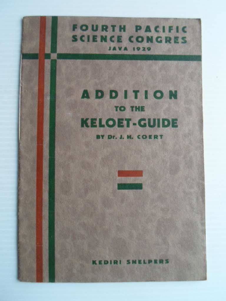 Coert, Dr.J.H. - Addition to the Keloet-Guide, Fourth Pacific Science Congres, Java 1929