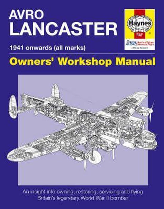 Cotter, Jarrod & Blackah, Paul. - Avro Lancaster : 1941 onwards (all marks).