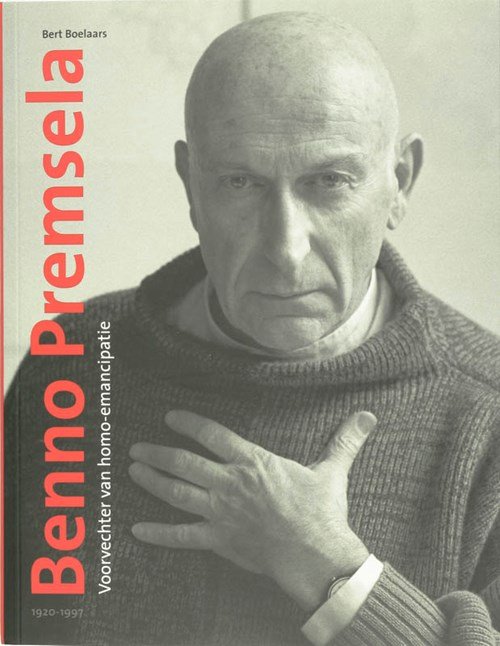 B. Boelaars - Benno Premsela 1920-1997