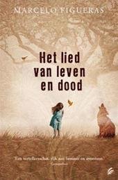 Figueras, Marcelo - Het lied van leven en dood