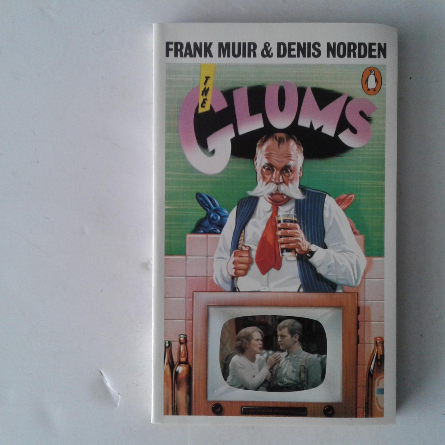 Muir, Frank ; Norden, Denis - The Glums