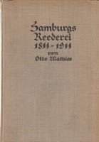 Mathies, Otto - Hamburgs Reederei 1814-1914