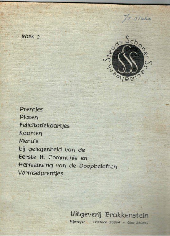 BRAKKENSTEIN, UITGEVERIJ - monsterboek prentjes, platen, felicitatiekaarten, menu's bij gelegenheid van de Eerste H. communie en Hernieuwing van de Doopbeloften Vormselprentjes (boek 2)