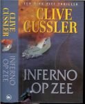 Cussler, Clive .. Vertaling Piet Dal .. Omslagontwerp Jan Weijman - Inferno op zee