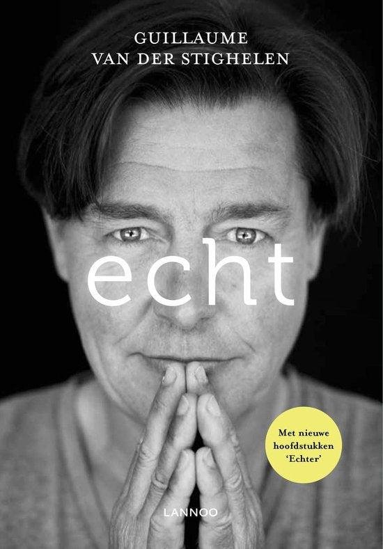 Guillaume Van der Stighelen - Echt
