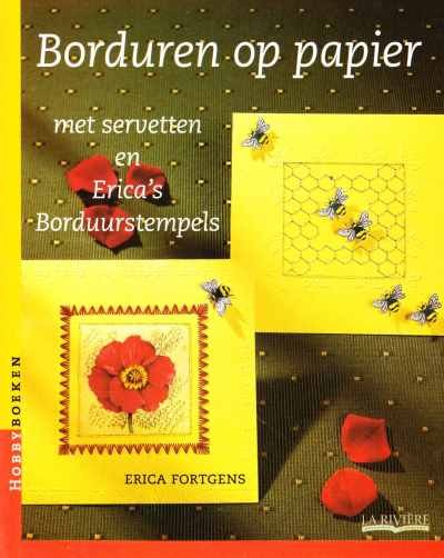 Erica Fortgens - Borduren op papier met servetten en Erica's Borduurstempels