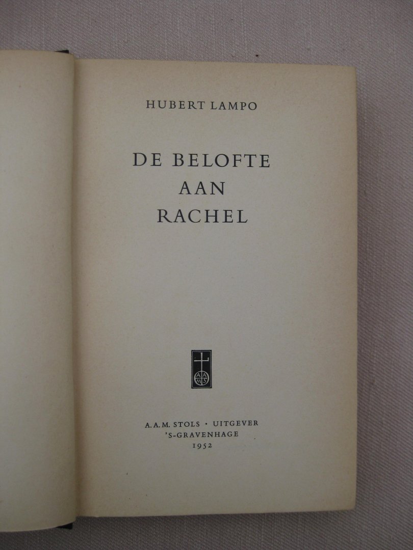 Lampo, Hubert - De belofte aan Rachel.