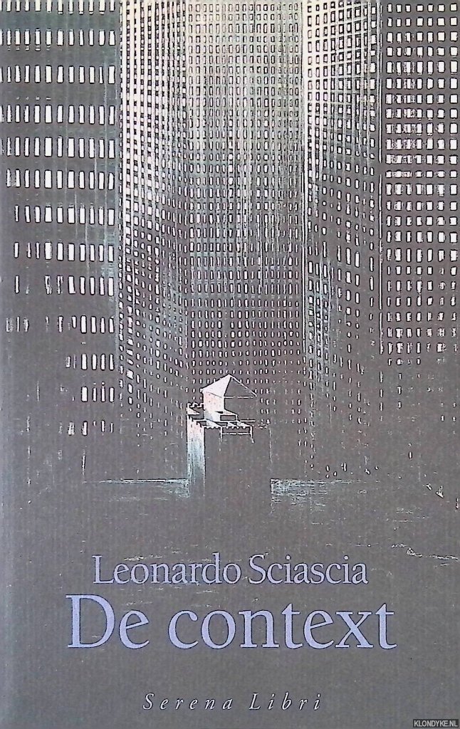 Sciascia, Leonardo - De context: een parodie