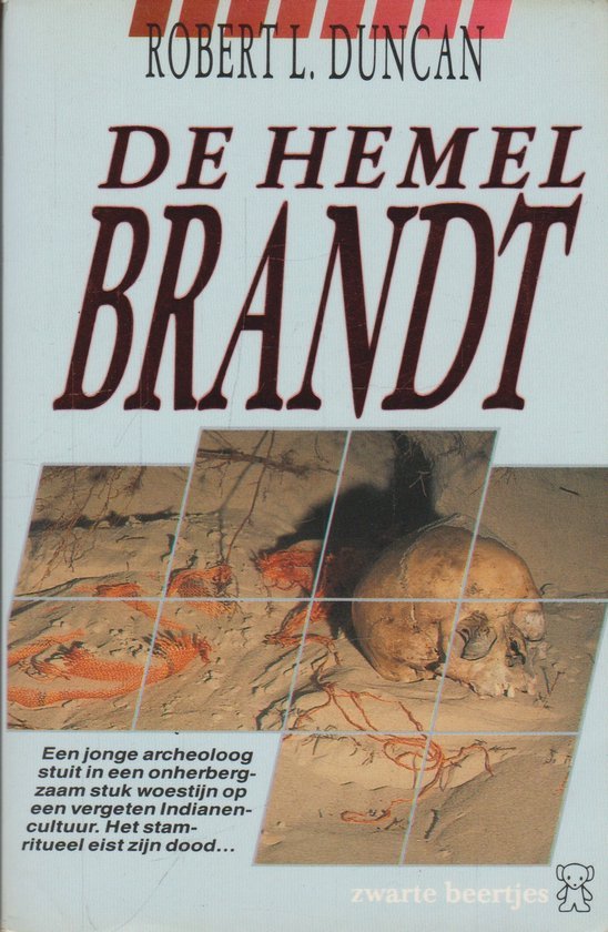 Robert L. Duncan - De hemel brandt