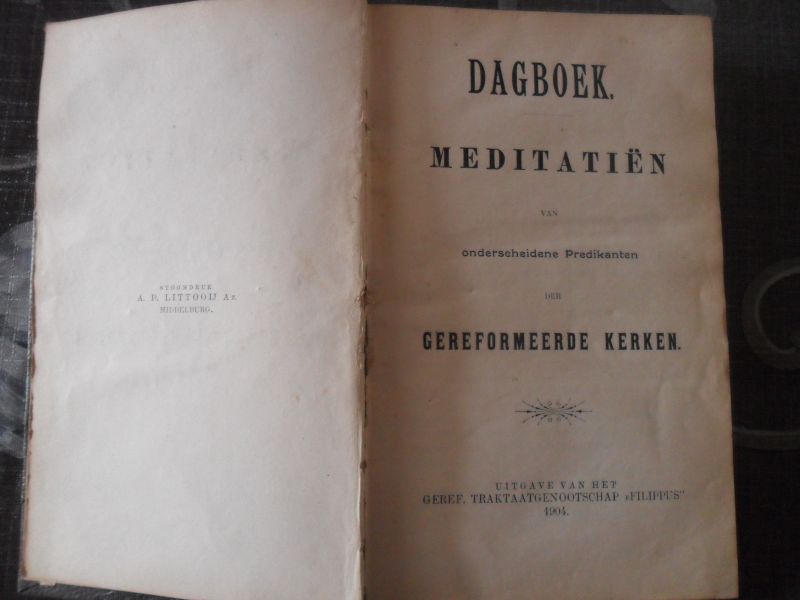 onderscheidene predikanten - Dagboek meditatiën van onderscheidene predikanten