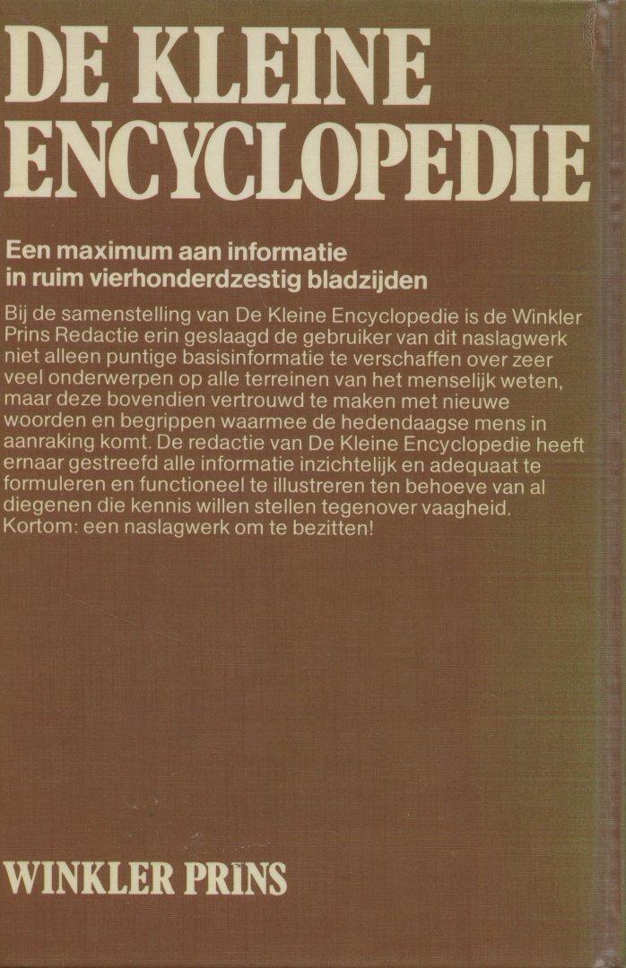 Winkler Prins - De Kleine Encyclopedie. 16000 trefwoorden, 500 illustraties, 50 tabellen