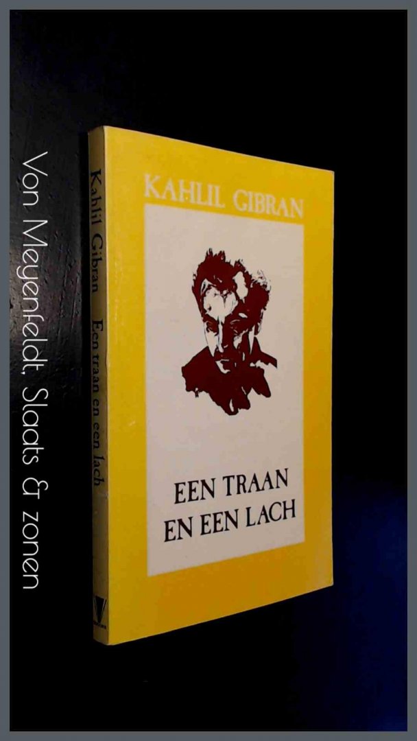 Gibran, Kahlil - Een traan en een lach