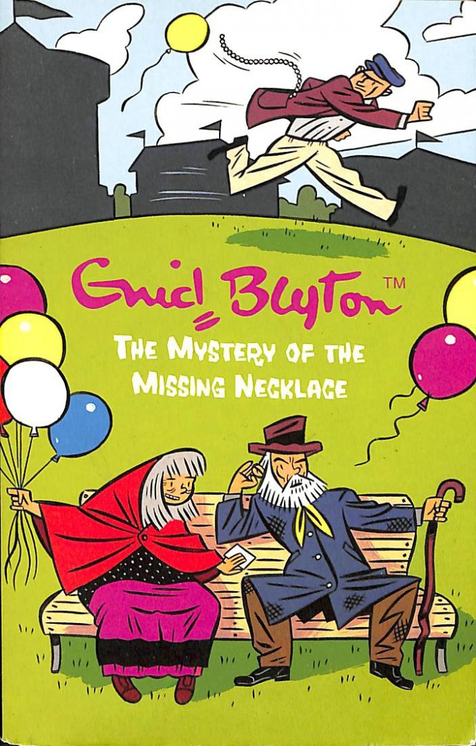 Blyton, Enid - The Mystery of the Missing Necklace