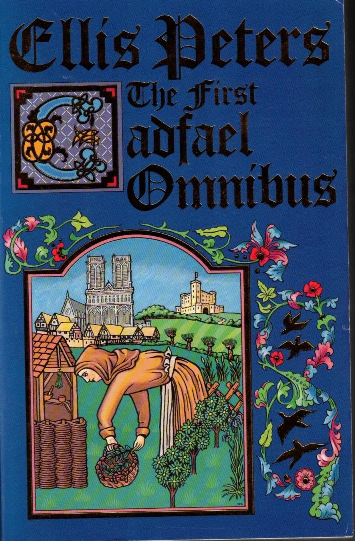 Ellis peters - The first cadfael omnibus, A Morbid Taste for Bones, One Corpse Too Many, Monk's-Hood