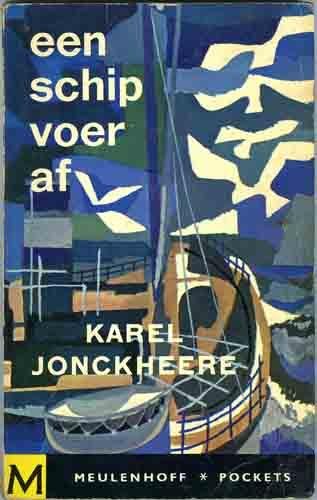 Jonckheere, Karel - Een schip voer af