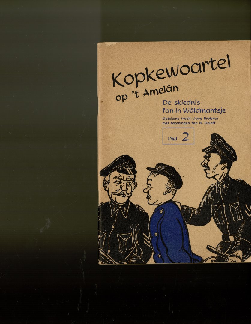Brolsma,Liuwe - Kopkewoartel op 't Amelan diel 2